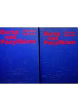 Burza nad Pacyfikiem Tom I i II