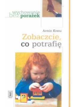 Krenz Armin - Zobaczcie, co potrafię