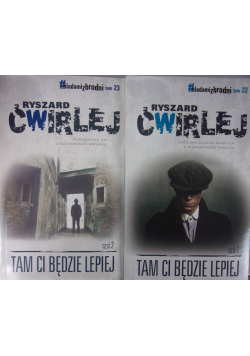 Tam ci będzie lepiej cz 1 i 2