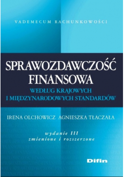 Sprawozdawczość finansowa według krajowych i międzynarodowych standardów