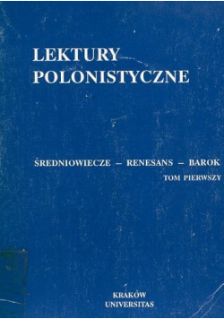 Lektury Polonistyczne Tom I