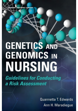 Genetics and Genomics in Nursing