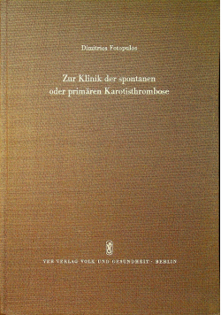 Zur kllinik der spontanem oder primarem karotisthrombose