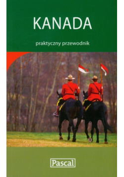 Karr Paul - Kanada: praktyczny przewodnik
