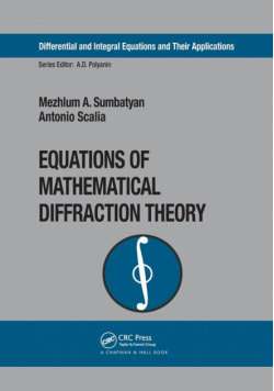 Equations of Mathematical Diffraction Theory