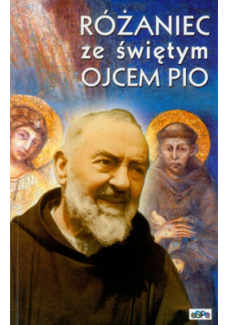 Kremer Małgorzata - Różaniec ze świętym Ojcem Pio