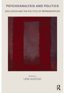 Psychoanalysis and Politics