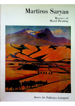 Martiros Saryan Masters of World Painting
