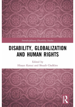 Disability, Globalization and Human Rights