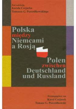 Polska między Niemcami a Rosją