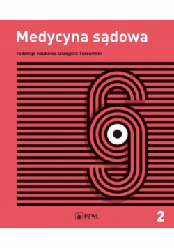 Medycyna sądowa Tom 2