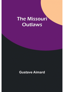 The Missouri Outlaws