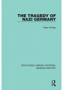 The Tragedy of Nazi Germany