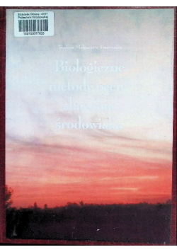 Biologiczne metody oceny skażenia środowiska