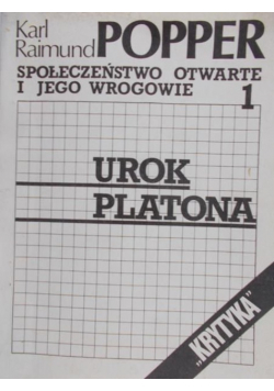 Społeczeństwo otwarte i jego wrogowie Tom I