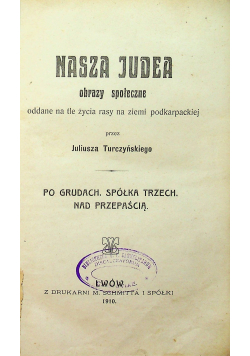 Nasza Judea 1910 r.