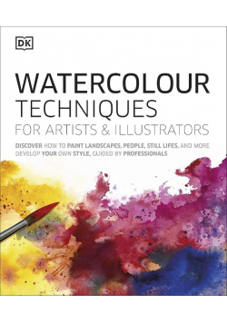 Watercolour Techniques for Artists and Illustrators