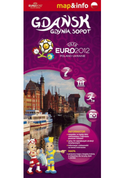 Danzig Gdingen Zoppot / Gdańsk, Gdynia, Sopot Euro2012 mapa i przewodnik