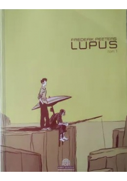 Lupus tom 1