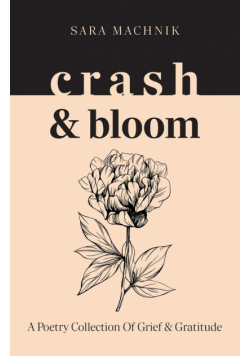 crash & bloom