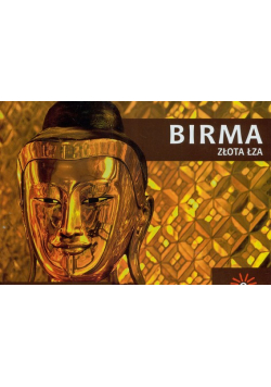 Birma : Złota łza