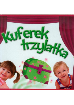 Kuferek trzylatka Pakiet domowy