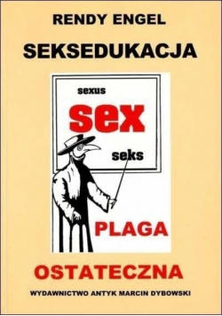 Seksedukacja - plaga ostateczna