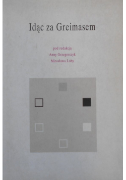 Idąc za Greimasem