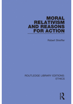 Moral Relativism and Reasons for Action