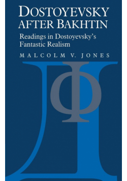 Dostoyevsky After Bakhtin