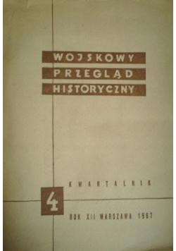 Wojskowy przegląd historyczny Nr 4