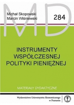 Instrumenty współczesnej polityki pieniężnej