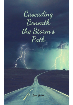 Cascading Beneath the Storm's Path