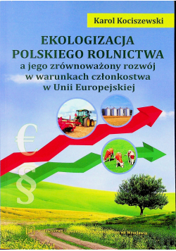 Ekologizacja Polskiego rolnictwa