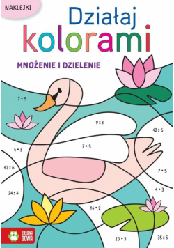 Działaj kolorami. Mnożenie i dzielenie