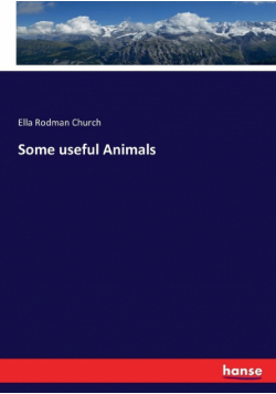 Some useful Animals