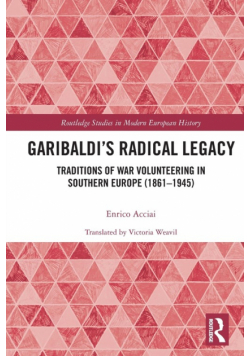 Garibaldi's Radical Legacy