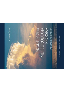 Praktyczna meteorologia morska. Ćwiczenia i laboratoria