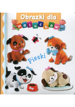 Pieski Obrazki dla maluchów