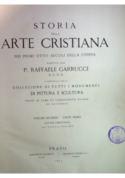 Storia della Arte Cristiana Tom II Cz I 1873 r.