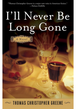 I'll Never Be Long Gone
