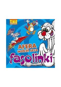 The Best - Fasolinki - Afera wokół sera