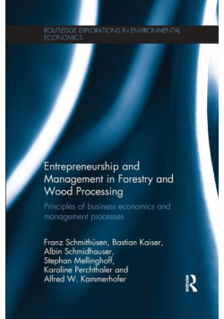 Entrepreneurship and Management in Forestry and Wood Processing