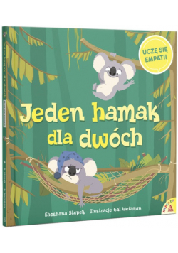 Jeden hamak dla dwóch Uczę się empatii