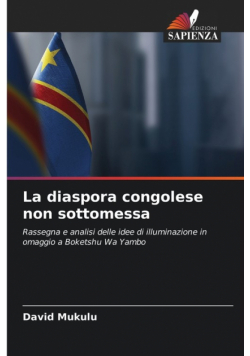 La diaspora congolese non sottomessa