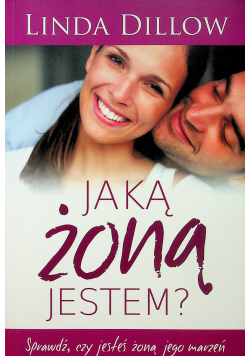 Jaką żoną jestem