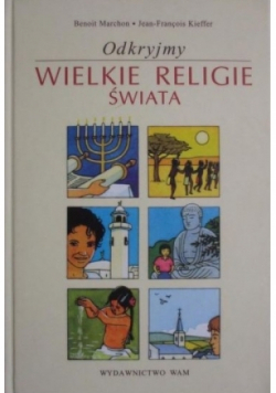 Odkryjmy wielkie religie świata