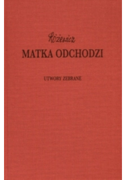 Matka odchodzi