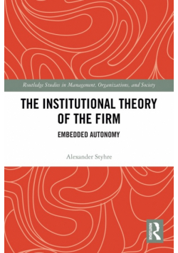 The Institutional Theory of the Firm