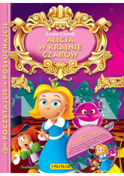 Alicja w krainie czarów z płytą CD